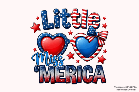 Little Miss Merica PNG Sublimation Guide