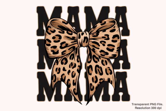 Unleashing Creativity: The Ultimate Guide to Using Leopard Print Mama Bow PNGs in Your Projects