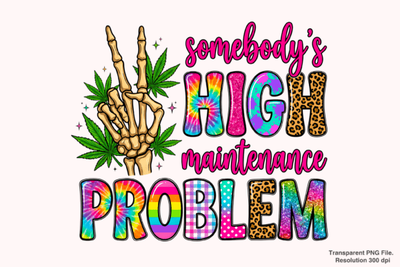Unlocking Creative Potential with the High Maintenance Cannabis Skeleton PNG