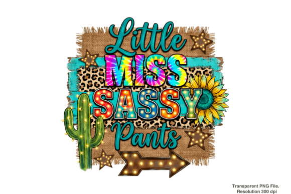 Unlocking Creative Potential with the Little Miss Sassy Pants PNG Design